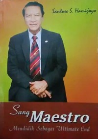 Image of Sang Maestro Mendidik Sebagai Ultimate End
